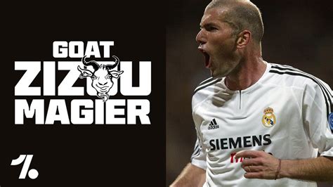 is zidane zidane already the goat